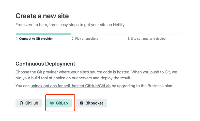 Netlify 中选择 Git 代码托管平台的界面,可选 GitHub、GitLab、Bitbucket